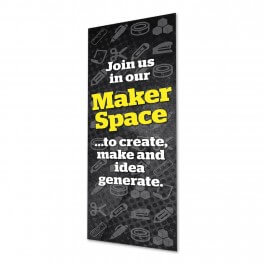 Makerspace Location Indoor Banner 720mm x 1440mm