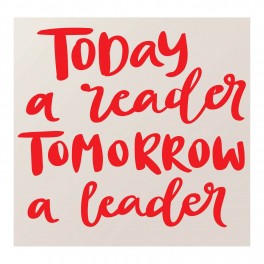 Tomorrow A Leader Vinyl Lettering